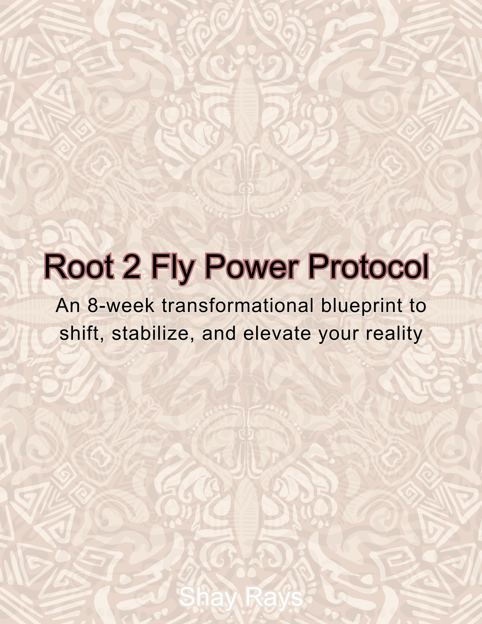 Root2Fly Transformational Guidebook